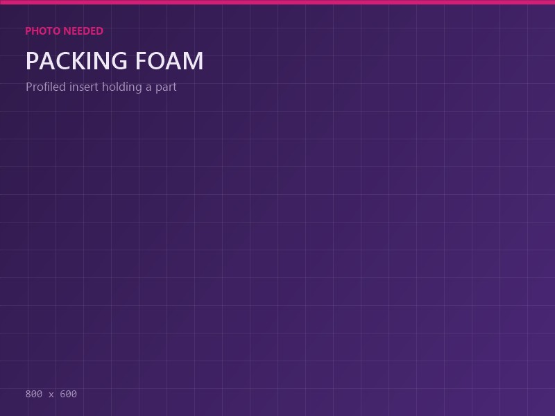 Packing Foam manufactured by Plush Foams